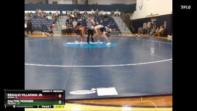 149 lbs Finals (2 Team) - Dalton Monger, Messiah vs Braulio Villafana Jr., Union