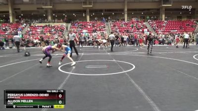 75 lbs Quarterfinal - Allison Mellen, CYWC vs Persayus Lorenzo-DeHerrera, Duran Elite