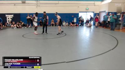 150 lbs Quarterfinal - Fahad Hillesland, Fighting Squirrels vs Colton Tucker, Buzzsaw