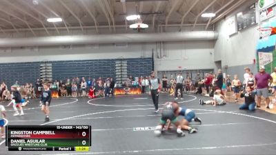 143/150 Round 1 - Kingston Campbell, MatMonstars vs Daniel Aguilar, Grizzlies Wrestling Club