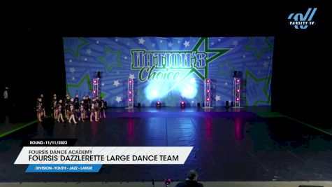 Foursis Dance Academy - Foursis Dazzlerette Large Dance Team [2023 Youth - Jazz - Large 11/11/2023] 2023 Nation's Choice Dance Grand Championship & Cheer Showdown