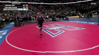 132-5A 3rd Place Match - Santana Leon, Brighton vs Matthew Clifton, Legacy High School