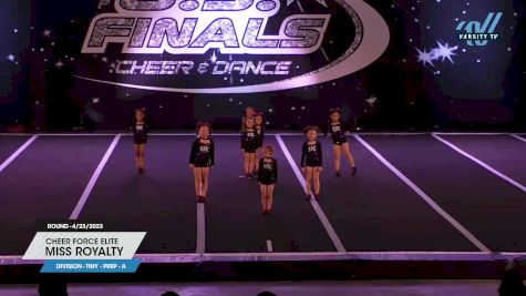 Cheer Force Elite - Miss Royalty [2023 L1.1 Tiny - PREP - A 4/23/2023] 2023 The U.S. Finals: New Jersey