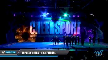 Express Cheer - Exceptional [2021 L4.2 Senior - Medium Day 1] 2021 CHEERSPORT National Cheerleading Championship