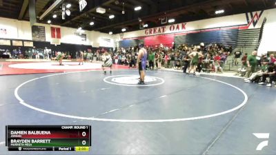 285 lbs Champ. Round 1 - Damien Balbuena, Jordan vs Brayden Barrett, Murrieta Mesa