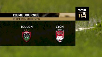 Top 14 Round 12: Toulon vs Lyon