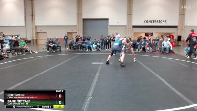 140 lbs Round 3 (6 Team) - Bane Metcalf, Contenders WA vs Coy Greer, Carolina Hammer Squad