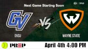 Replay: Grand Valley vs Wayne State (MI) | Apr 4 @ 2 PM