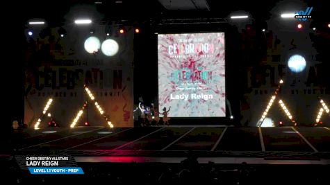 Cheer Destiny Allstars - Lady Reign [2025 L1.1 Youth - PREP Day 2] 2025 The Varsity All Star CELEBRATION