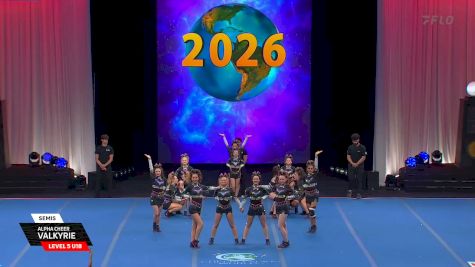 Alpha Cheer - Valkyrie [2026 L5 U18 Semis] 2026 The Cheerleading Worlds