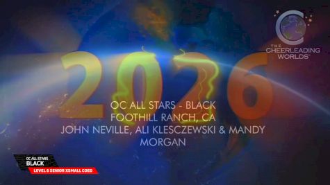 OC All Stars - Black [2026 L6 Senior XSmall Coed Semis] 2026 The Cheerleading Worlds