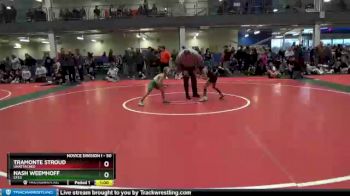 50 lbs Round 1 - Nash Weemhoff, CFE3 vs Tramonte Stroud, Unattached