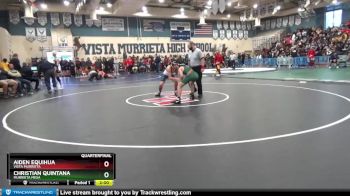152 lbs Quarterfinal - Aiden Equihua, Vista Murrieta vs Christian Quintana, Murrieta Mesa