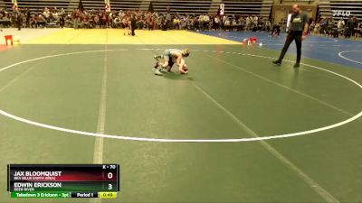 70 lbs Cons. Round 2 - Edwin Erickson, Deer River vs Jax Bloomquist, BEA (Blue Earth Area)