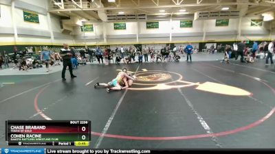 112 lbs Cons. Round 2 - Cohen Racine, DAKOTA RATTLERS WRESTLING CLUB vs Chase Braband, Touch Of Gold