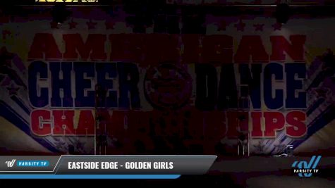 Eastside Edge - Golden Girls [2021 L1 Youth - D2 - Small Day 1] 2021 The American Celebration DI & DII