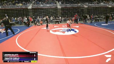 67 lbs Semifinal - Jayden Gillett, Powell Wrestling Club vs Trenton Shells, Riverton USA Wrestling