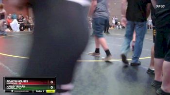 148 lbs Round 3 - Hailey Roark, Unattached vs Adalyn Holmes, Unattached