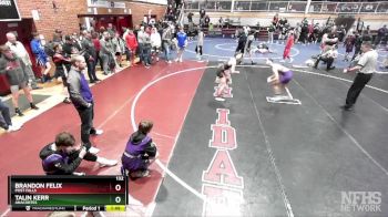 132 lbs Champ. Round 1 - Talin Kerr, Anacortes vs Brandon Felix, Post Falls