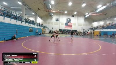 88-91 lbs Round 1 - Jason Unruh, Rocky Mountain Middle School vs Thackery Bartolic, Riverton Middle School