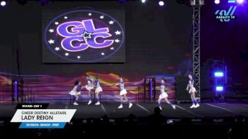 Cheer Destiny Allstars - Lady Reign [2025 L1.1 Senior - PREP Day 1] 2025 GLCC Grand Nationals