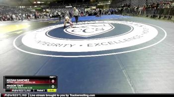 88 lbs Cons. Round 4 - Keziah Sanchez, Victory Wrestling-Central WA vs Mason Taft, Mt Spokane Wrestling Club