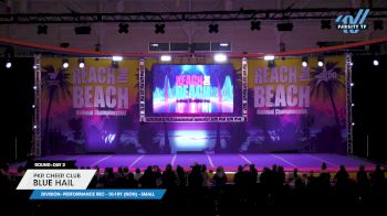 PKR Cheer Club - Blue Hail [2024 L3 Performance Rec - 10-18Y (NON) - Small Day 2] 2024 ACDA Reach the Beach Nationals & Dance Grand Nationals