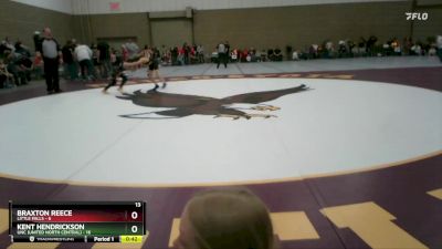 65 lbs Semis (4 Team) - Braxton Reece, Little Falls vs Kent Hendrickson, UNC (United North Central)