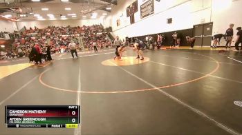 150 lbs Cons. Round 2 - Ayden Greenough, Columbia (Burbank) vs Cameron Matheny, Grandview