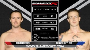 Connor Shephard vs. Travis Emerson - Shamrock FC 306 Replay