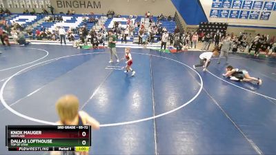 65-72 lbs Round 4 - Dallas Lofthouse, Top Of Utah vs Knox Mauger, Westlake