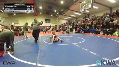 52 lbs Round Of 16 - Flynn Statler, Fort Gibson Youth Wrestling vs Aspen Coe, Hilldale Youth Wrestling Club