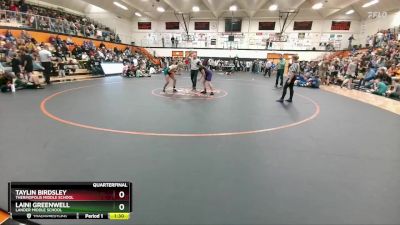 118-128 lbs Quarterfinal - Taylin Birdsley, Thermopolis Middle School vs Laini Greenwell, Lander Middle School