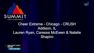 Cheer Extreme - Chicago - CRUSH [2025 L4 U18 Coed Semis] 2025 The Summit