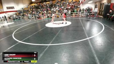 130 lbs Champ. Round 1 - Abby Knopp, Central vs Lilyahna Hancock, Sheridan