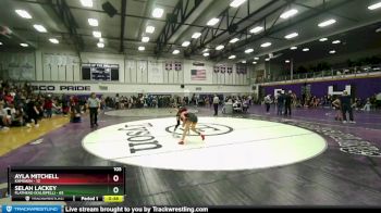 105 lbs Cons. Round 1 - Selah Lackey, Flathead (Kalispell) vs Ayla Mitchell, Kamiakin