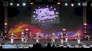 Titanium Force - Pink Ladies [2026 L1.1 Mini - PREP - B Day 1] 2026 GLCC Grand Nationals