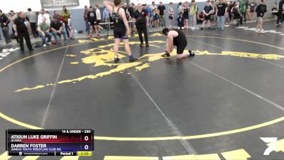 250 lbs Rr1 - Atigun Luke Griffin, Alaska vs Darren Foster, Juneau Youth Wrestling Club Inc.