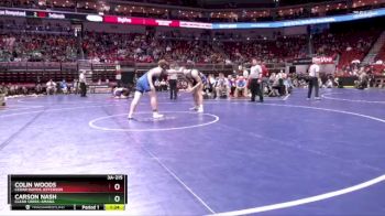 3A-215 lbs Champ. Round 1 - Colin Woods, Cedar Rapids Jefferson vs Carson Nash, Clear Creek-Amana