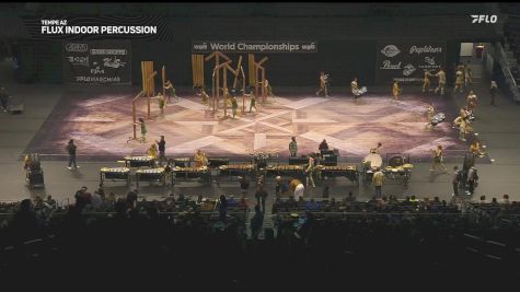 Flux Indoor Percussion "Tempe AZ" at 2025 WGI Percussion/Winds World Championships