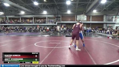 285 lbs Champ. Round 1 - Hunter Gorecki, Augsburg vs Brett Schoenherr, Wisconsin-Platteville