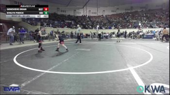 55 lbs Consi Of 4 - Genevieve Drain, Mustang Bronco Wrestling Club vs Evelyn Pierce, Verdigris Youth Wrestling