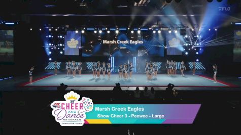 Marsh Creek Eagles * [2025 Show Cheer 3 - Peewee - Large] 2025 Pop Warner National Cheer & Dance Championship