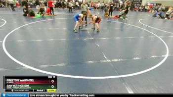 120 lbs Champ. Round 3 - Preston Waughtel, Illinois vs Sawyer Nelson, Sebolt Wrestling Academy