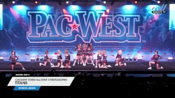 Calgary Stars All-Star Cheerleading - Titans [2025 L4 Senior Day 2] 2025 PacWest Grand Nationals
