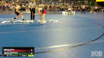 152 lbs Champ. Round 1 - Bryce Moch, May-Port-CG vs Brody Hoffman, South Border