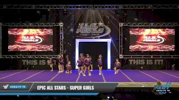 Epic All Stars - Super Girls [2021 L1.1 Junior - PREP Day 1] 2021 The U.S. Finals: Ocean City