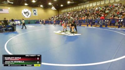 105 lbs Cons. Round 2 - Jocelyn Arambula, Golden Valley vs Scarlett Doyle, Liberty (Bakersfield)