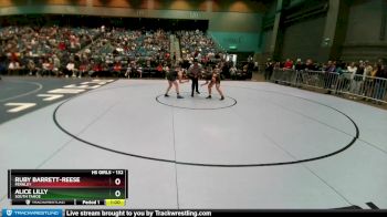 132 lbs Cons. Round 2 - Ruby Barrett-Reese, Fernley vs Alice Lilly, South Tahoe