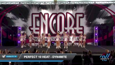 Perfect 10 Heat - DYN4MITE [2022 L4 Junior - D2 - Small Day 1] 2022 Encore Louisville Showdown